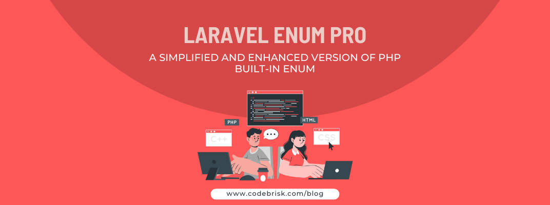 Laravel Enum Pro -  An Enhanced Version of PHP Built-in Enum